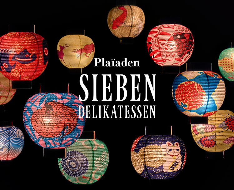 Plaiaden SIEBEN DELIKATESSEN